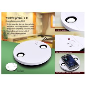 Wireless Speaker (No Connection Required) - C 14
